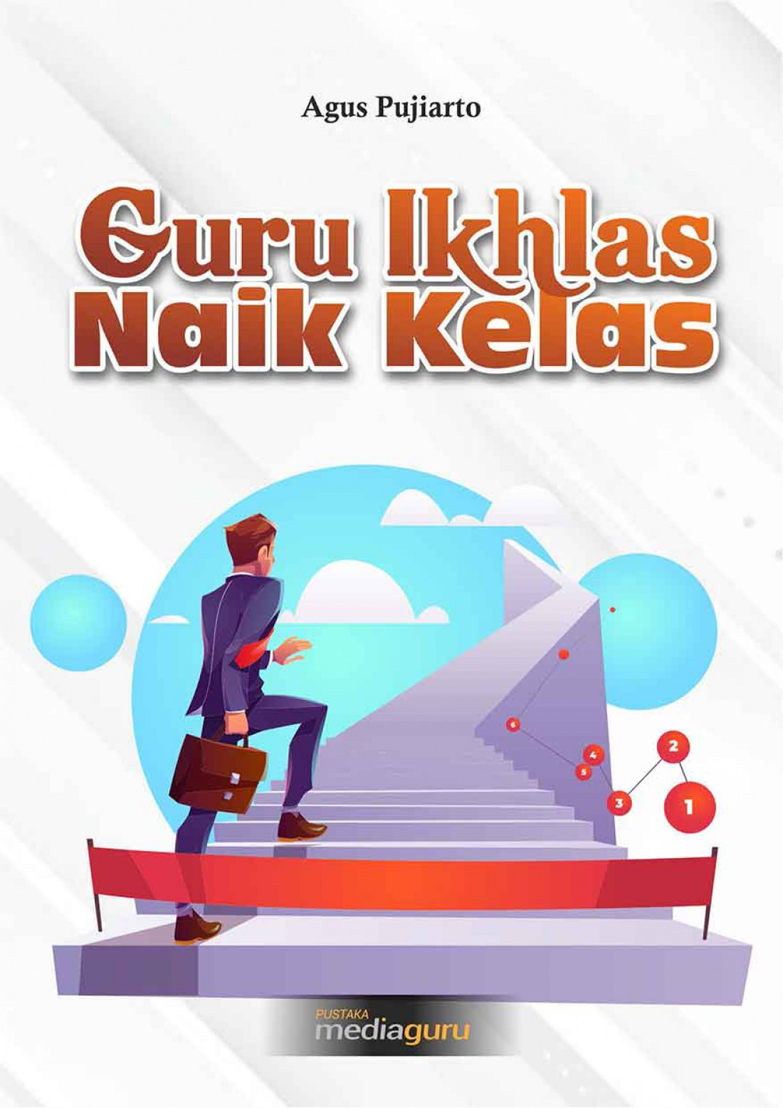 Guru Ikhlas Naik Kelas