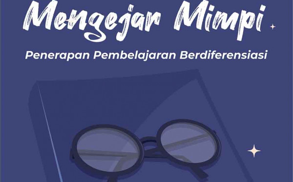  Sok Paten Mengejar Mimpi: Penerapan Pembelajaran Berdiferensiasi