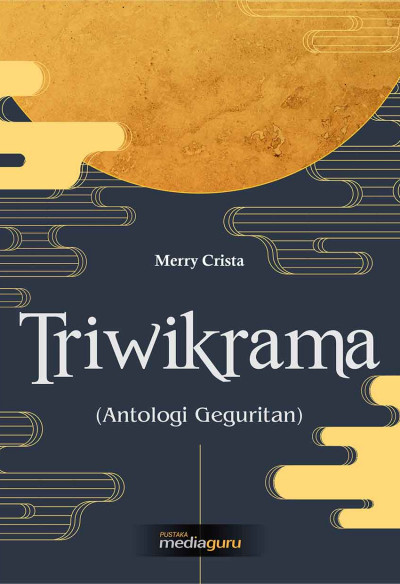 Triwikrama (Antologi Geguritan)