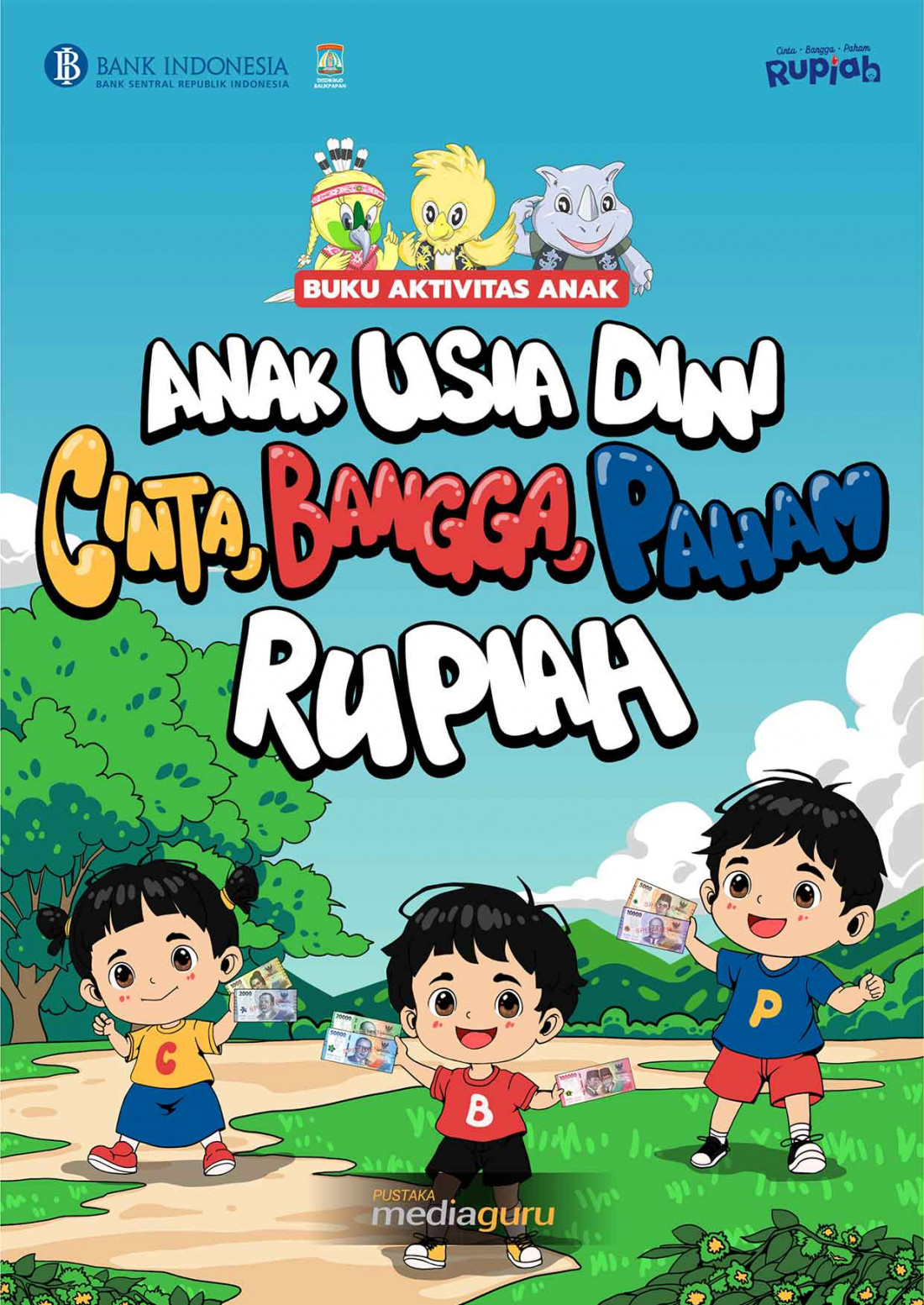 Anak PAUD Cinta, Bangga, Paham Rupiah