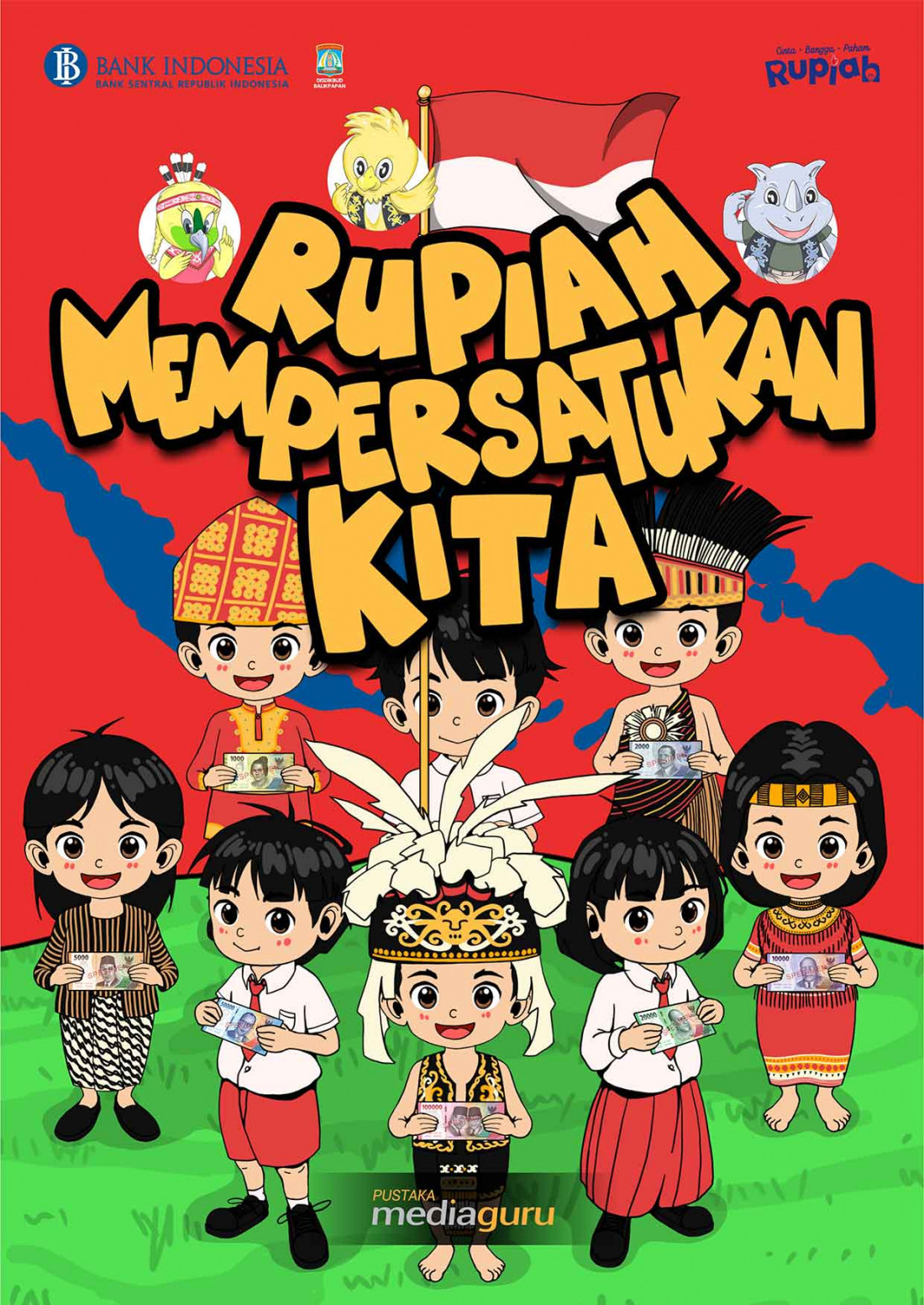 Rupiah Mempersatukan Kita