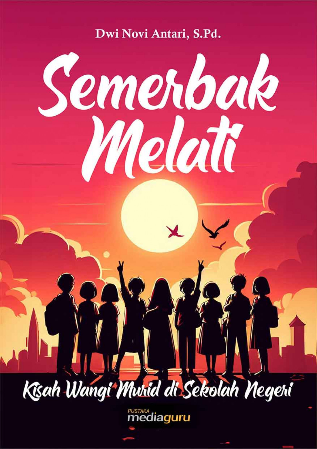 Semerbak Melati: Kisah Wangi Murid di Sekolah Negeri