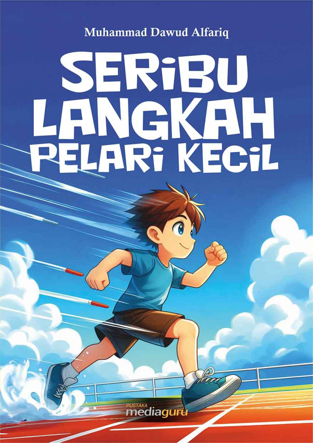 Seribu Langkah Pelari Kecil