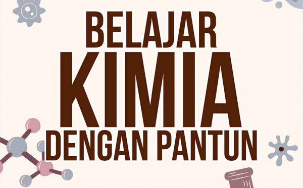 Belajar Kimia dengan Pantun