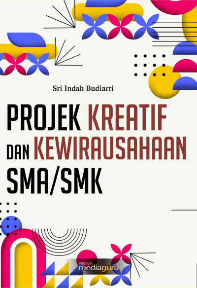 Projek Kreatif dan Kewirausahaan SMA/SMK