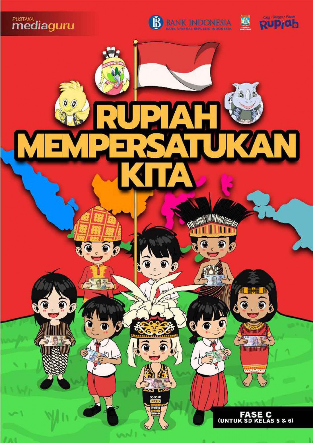 Rupiah Mempersatukan Kita