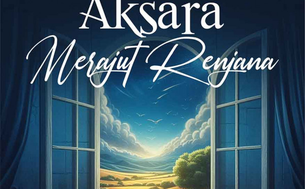 Merangkai Aksara Merajut Renjana