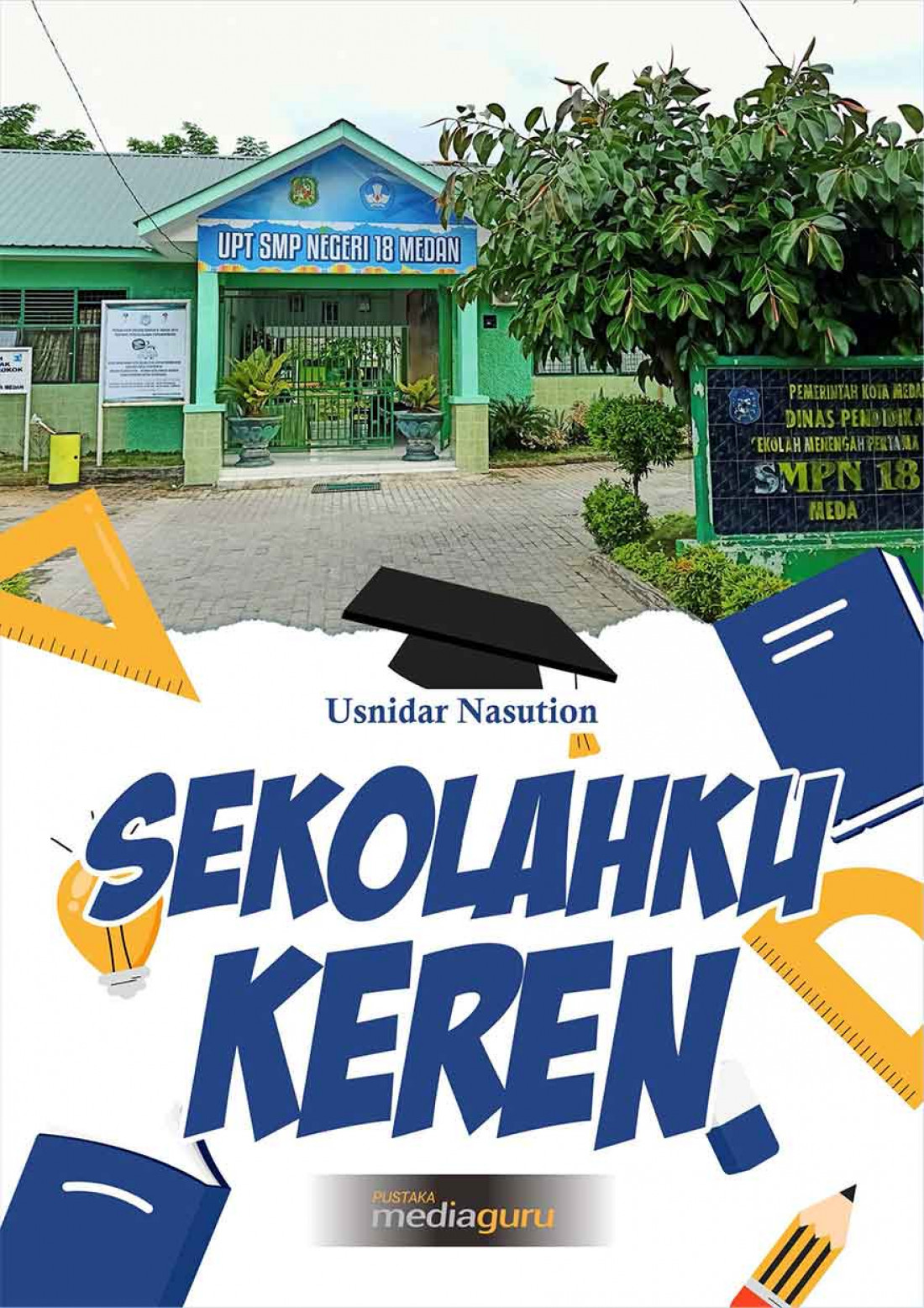 Sekolahku Keren