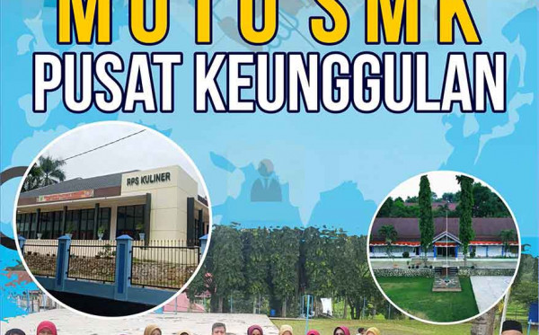 Mewujudkan Mutu SMK Pusat Keunggulan