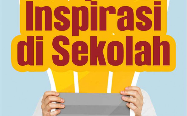 Jejak Inspirasi di Sekolah (Kumpulan Cerpen)