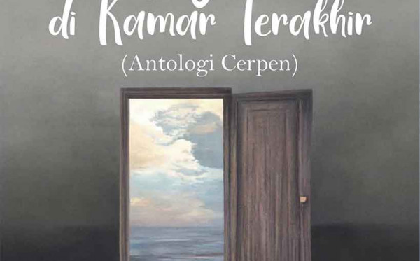 Jejak di Kamar Terakhir (Antologi Cerpen)