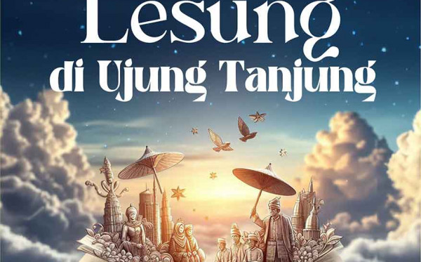 Meningkah Lesung di Ujung Tanjung