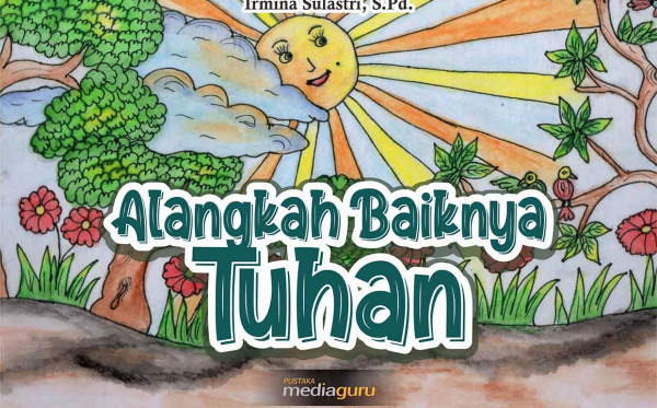 Alangkah Baiknya Tuhan