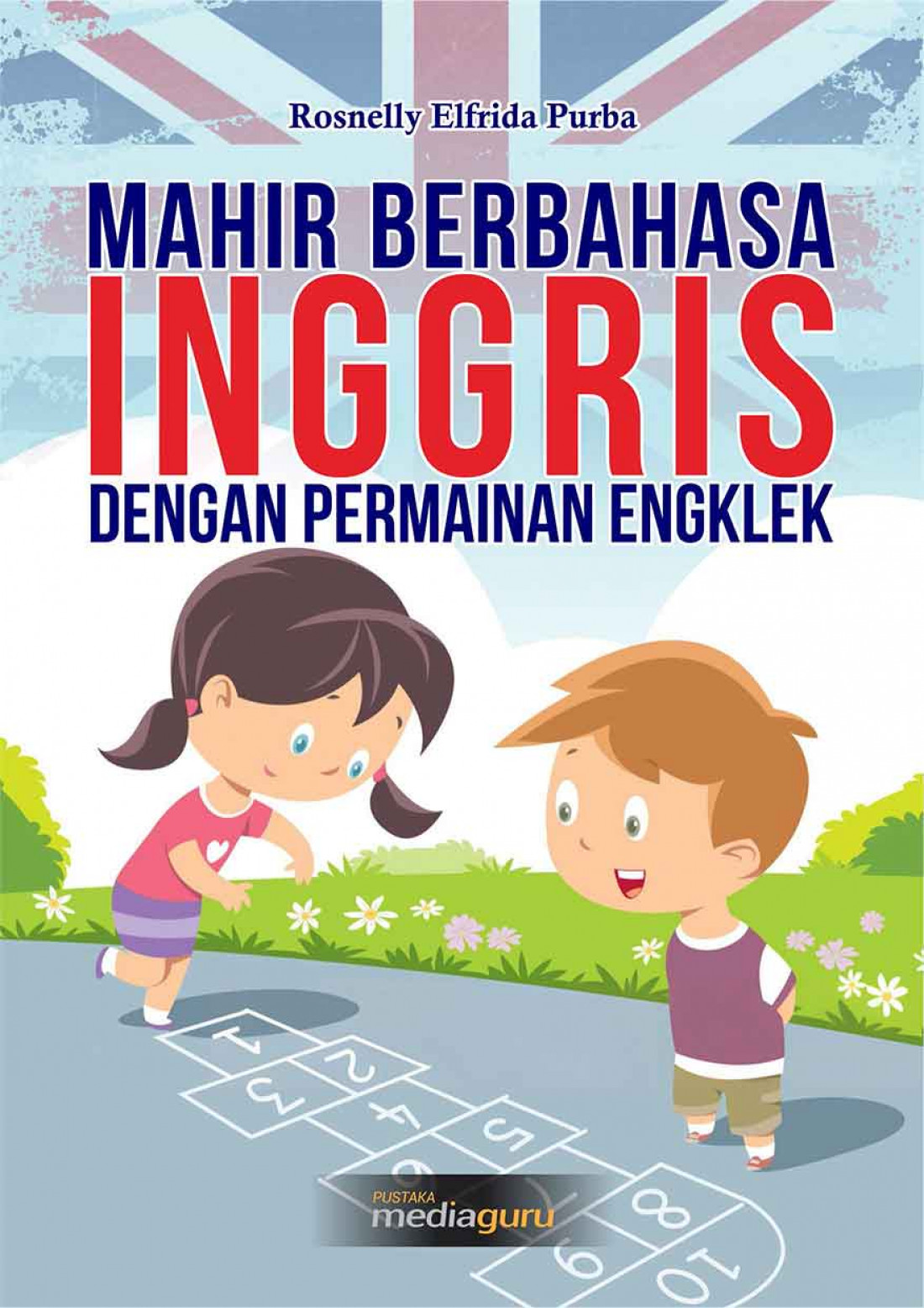 Mahir Berbahasa Inggris dengan Permainan Engklek