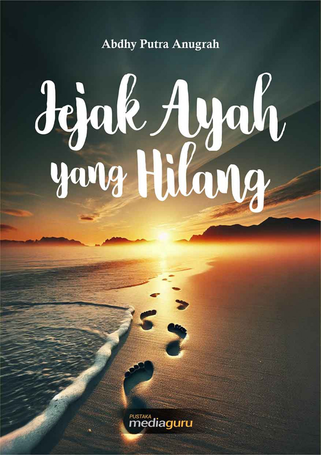 Jejak Ayah yang Hilang