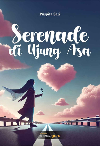 Serenade di Ujung Asa