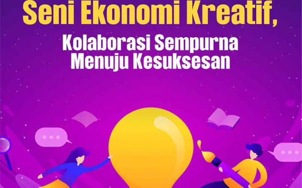 Hospitality dan Seni Ekonomi Kreatif, Kolaborasi Sempurna Menuju Kesuksesan