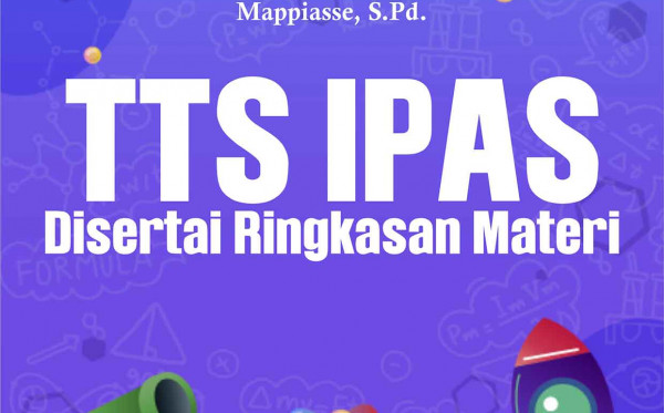 Teka-Teki Silang (TTS) IPAS Disertai Ringkasan Materi